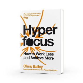 Hyperfocus: How to Work Less to Achieve More