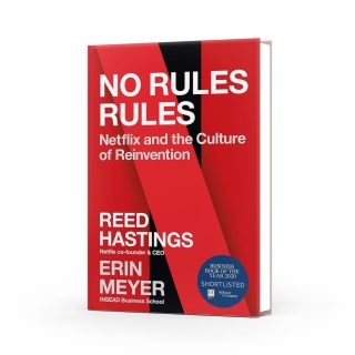 No Rules Rules: Netflix and the Culture of Reinvention